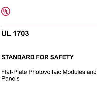 UL 1703:2024 STANDARD FOR SAFETY Flat-Plate Photovoltaic Modules and Panels