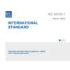 IEC 60335-1 Household and similar electrical appliances – Safety – Part 1: General requirements