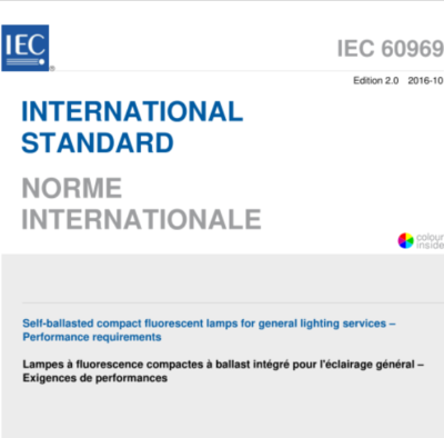 IEC 60969:2016 Self-ballasted compact fluorescent lamps for general lighting services – Performance requirements