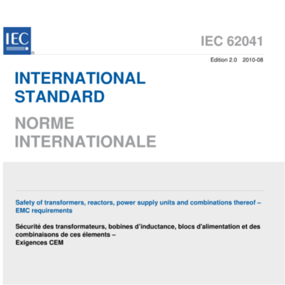 IEC 62041:2010 Transformers,power supplies,reactors and similar products-EMC requirements