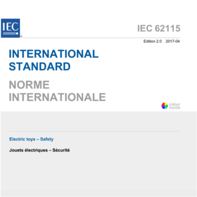 IEC 62115:2017 Electric toys-Safety