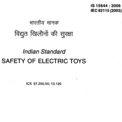 IS 15644:2006 Safety Of Electric Toys