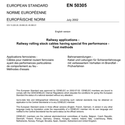 EN 50305:2002 Railway applications – Railway rolling stock cables having special fire performance-Test methods