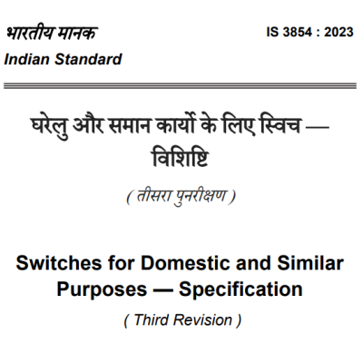 IS 3854:2023 Switches for Domestic and Similar Purposes一Specification