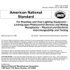 ANSI C 136.10-2006 American National Standard for Roadway and Area Lighting Equipment—Locking-Type Photocontrol Devices and Mating Receptacles